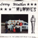 Larry Winthers And His Mummies - Pony Express Pizza Parlour - Seven Inch Vinyl Record