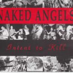 Naked Angels - Intent To Kill - Seven Inch Vinyl on Doghouse Records