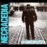 Necracedia - Fight For A Change - French Import Seven Inch Vinyl on Bad Card Records