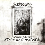 Scapegrace - The Ones Who Fall Off The Face Of The Earth - Seven Inch Vinyl Record