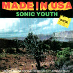 Sonic Youth - Made In The USA - Cassette