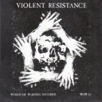 Terminus - Violent Resistance - UK Import Seven Inch Vinyl on Words Of Warning Records