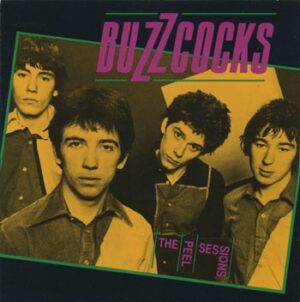 The Buzzcocks - The Peel Sessions