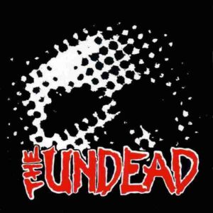 The Undead - Dawn Of The Undead