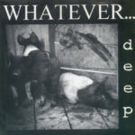 Whatever