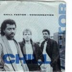 Chill Factor - Conversation - Promo copy 7 inch vinyl on Warner Brothers Records