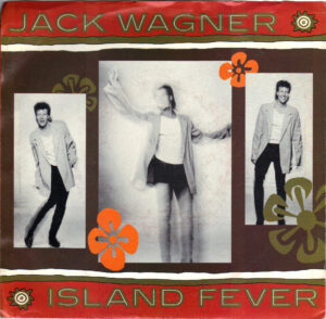 Jack Wagner - Island Fever - 7 inch vinyl