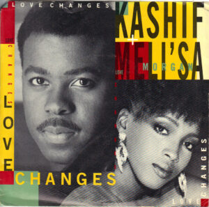 Kashif and Meli'sa - Love Changes - 7 Inch vinyl