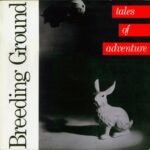 Breeding Ground - Tales Of Adventure - Vinyl Record