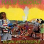 Flag of Democracy - Down with People - Vinyl album on Rave Records