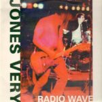 Jones Very - Radio Wave - Vinyl Record