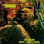 Toxodeth - Mysteries About Life And Death - Vinyl Record
