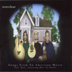 Everclear ‎- Songs From An American Movie Vol. One: Learning How To Smile - Compact Disc