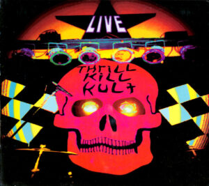 My Life With The Thrill Kill Kult ‎- Elektrik Inferno Live