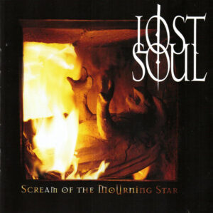 Lost Soul - Scream of the mourning star - Compact Disc on Relapse Records 2000