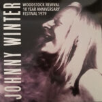Johnny Winter ‎- Woodstock Revival 10 Year Anniversary Festival 1979 - 180 Gram Vinyl Record