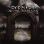 Joy Division ‎- Love Will Tear Us Apart