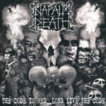 Napalm Death - The Code Is Red... Long Live The Code - Clear Vinyl Record
