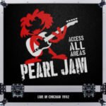 Pearl Jam ‎- Access All Areas Live In Chicago 1992