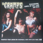 The Cramps - Performing Song of Sex, Love and Hate - Vinyl Record