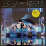 The Human League - The Sound Of The Crowd (Greatest Hits In Concert) - Vinyl Record and DVD