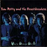 Tom Petty And The Heartbreakers ‎– You're Gonna Get It!