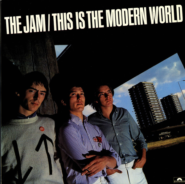 THE JAM – THIS IS THE MODERN WORLD
