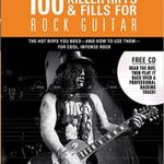 100 Killer Riffs and Fills for Rock Guitar - Spiral-Bound Book