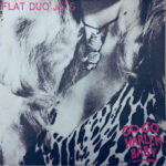 Flat Duo Jets ‎– Go Go Harlem Baby