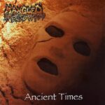 Mangled - Ancient Times
