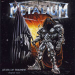 Metalium ‎– State Of Triumph - Chapter Two