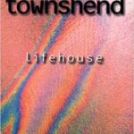 Pete Townshend - Lifehouse