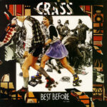 Crass ‎– Best Before...1984
