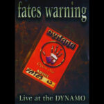 Fates Warning ‎– Live At The Dynamo