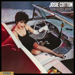 Josie Cotton ‎– Convertible Music