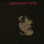 Lydia Lunch - 13.13 - Vinyl Record