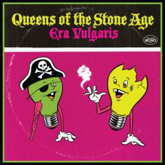 Queens Of The Stone Age ‎– Era Vulgaris
