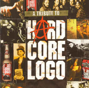 Various ‎– A Tribute To Hard Core Logo