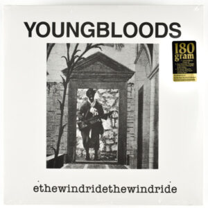 Youngbloods Ride The Wind