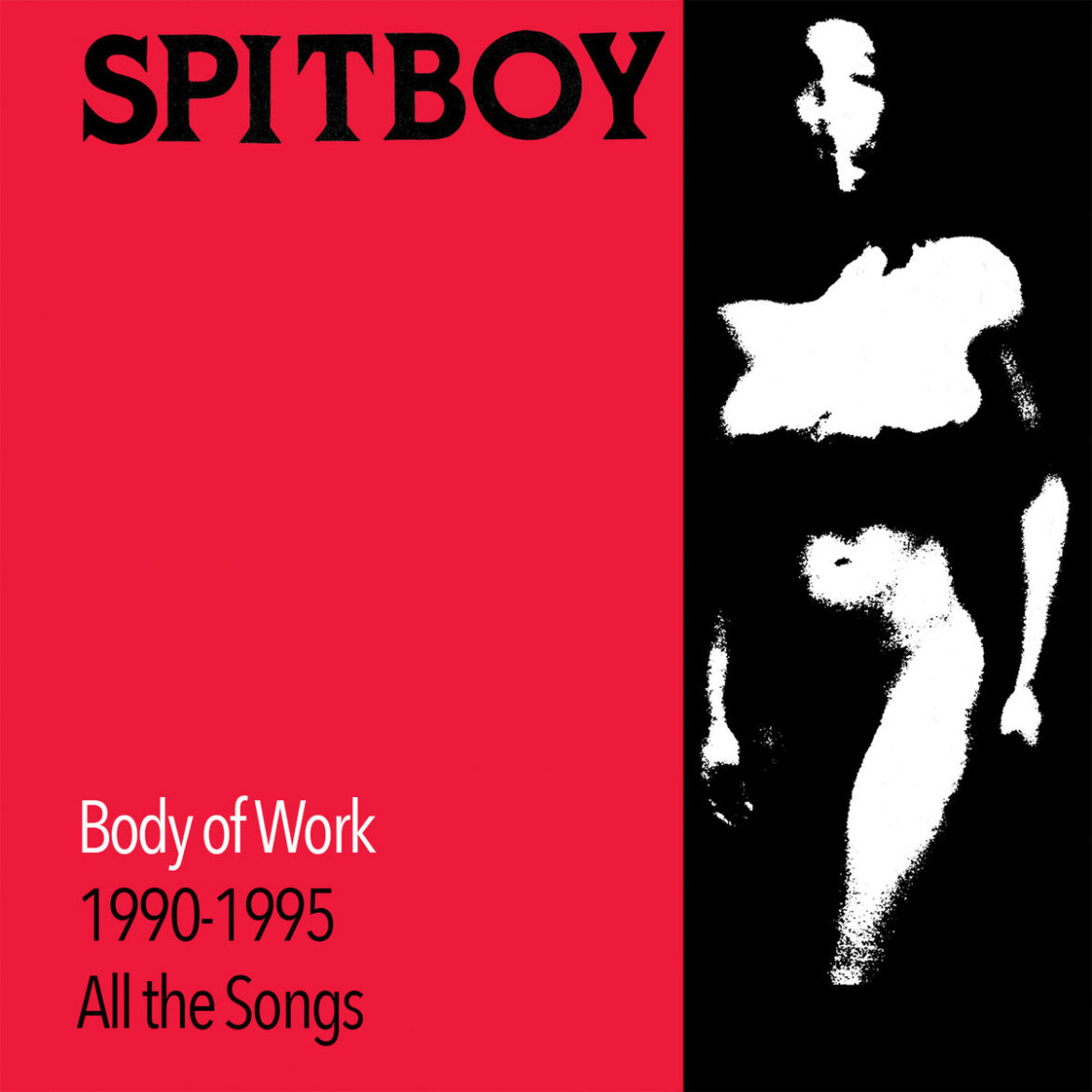 Spitboy – Body Of Work