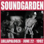 Soundgarden - Lollapalooza June 22, 1992 - Vinyl Record