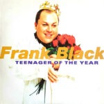 Frank Black - Teenager Of The Year RSD