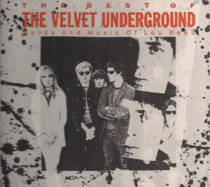 The Velvet Underground – The Best Of