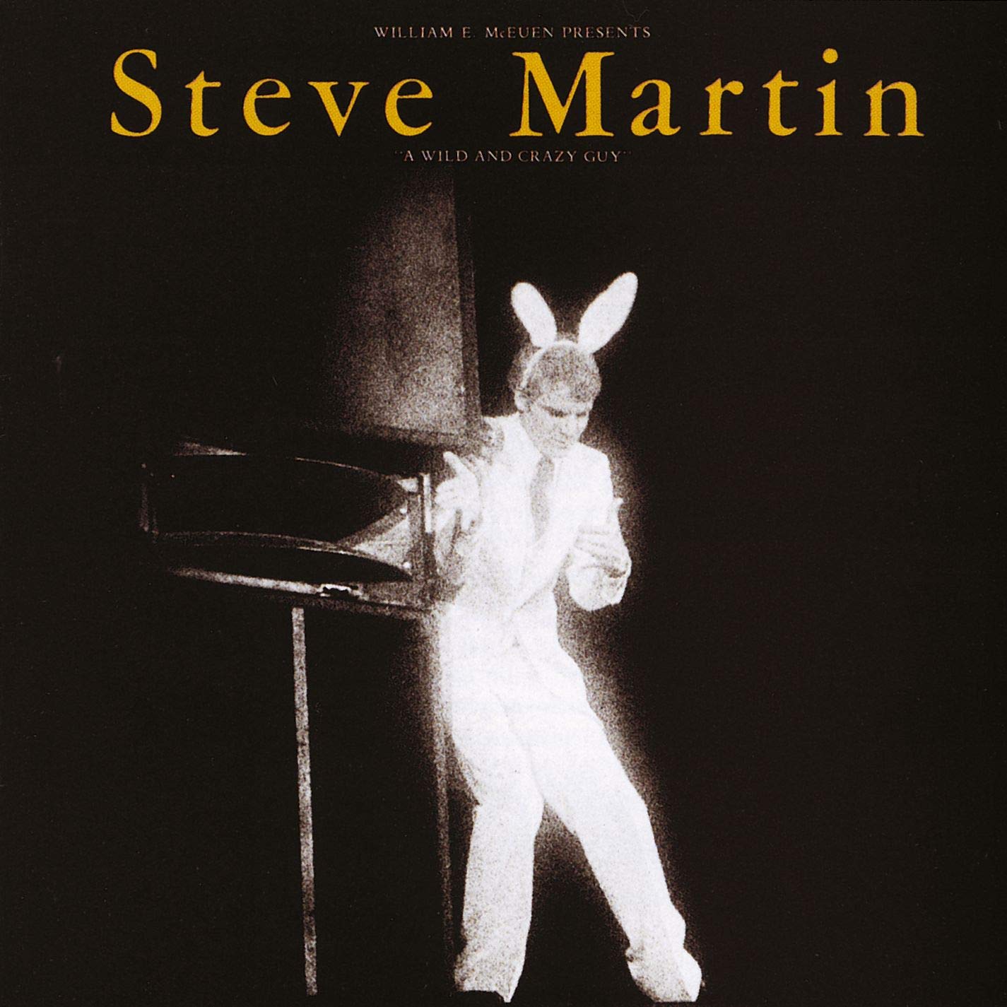 Steve Martin - A Wild and Crazy Guy