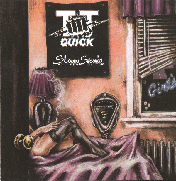 TT Quick - Sloppy Seconds - Cassette