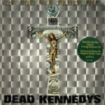 Dead Kennedys - In God We Trust, Inc. - Vinyl Record