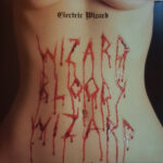 Electric Wizard - Wizard Bloody Wizard - 180 Gram Vinyl Record
