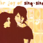 Sing-Sing – The Joy Of Sing-Sing