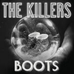 The Killers ‎– Boots