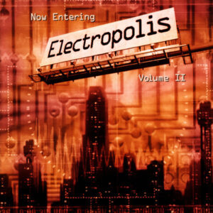 Various – Electropolis Volume II